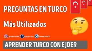 Aprender Turco | Las Preguntas En Turco