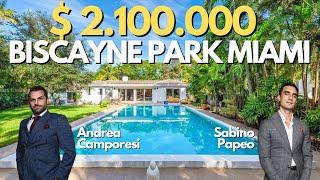 Exclusive $2.1 Millions Mansion Tour: Biscayne Park Miami