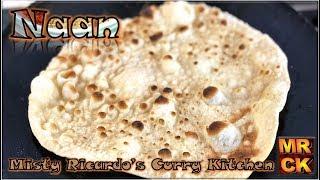 Perfect Naan Bread at Home | Misty Ricardo's Curry Kitchen