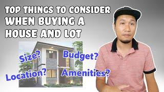 Things to Consider When Investing or Buying a House and Lot in the Philippines | House Caraan