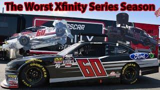 The Worst Xfinity Series Season