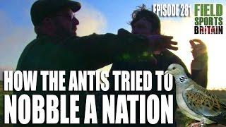 Fieldsports Britain - How the Antis Tried to Nobble a Nation