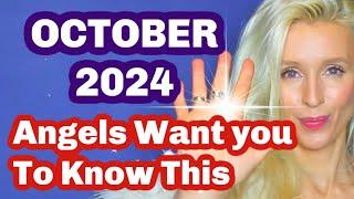 OCTOBER 2024: What ANGELS want you to know: PICK-A-CARD