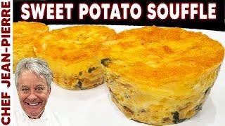 Sweet Potato Souffle Made Easy | Chef Jean-Pierre