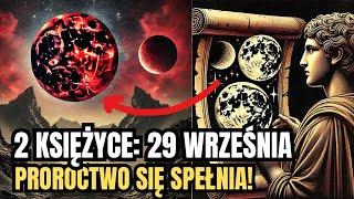 UWAGA! 29 Września: 2 Księżyce nad Ziemią - Niezwykłe Skutki Chaotycznych Energii