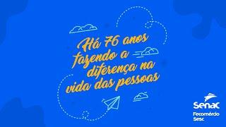 Senac Santa Catarina - 76 anos