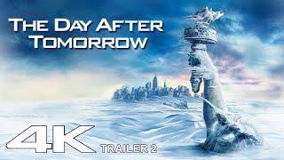 The Day After Tomorrow 2004 Trailer 2  4K