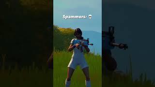 I am spammer  #shorts #fortnite