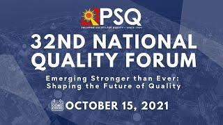 The 32nd National Quality Forum: The Teaser