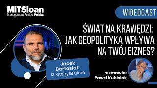 Jacek Bartosiak: Jak #geopolityka  wpływa na polskie firmy #jacekbartosiak