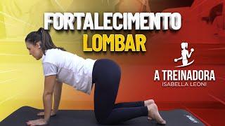 COMO FORTALECER A LOMBAR EM 9 MINUTOS - Fisioprev com Isabella Leoni