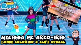 MELISSA MC ARCO-ÍRIS - Bonde Colorido (CLIPE OFICIAL) | FUNKEIRINHOS | RAUL GIL