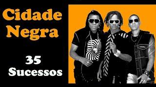 CidadeNegra - 35 Sucessos