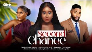 SECOND CHANCE (REUPLOAD) - JOHN EKANEM, DEBBY FELIX, COURAGE CHIOMA OKOLI- Nollywood Movies 2024