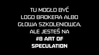 #8 Art oF Speculation