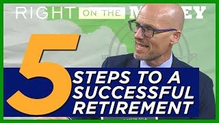 Five Steps to a Successful Retirement