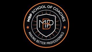 MBP School of Coaches Platform Summary Video