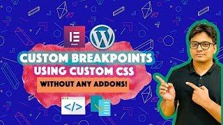 Elementor custom breakpoints: Solving Elementor responsive design problem