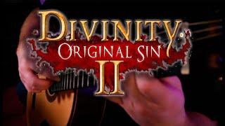 Divinity: Original Sin 2 "Rivellon" Classical Guitar Cover (with TABS)