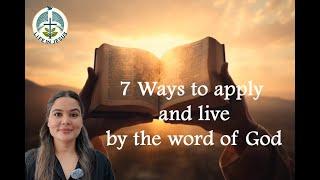 7 Ways to Apply the Word of God in Your Life