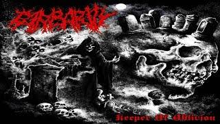 • BARBARITY - Keeper Of Oblivion [Full-length Album] Old School Brutal Death Metal