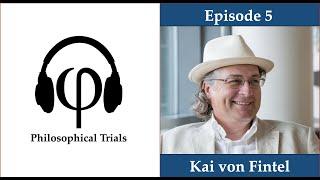 Kai von Fintel on Language, Semantics and Possible Worlds | Philosophical Trials #5