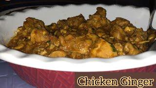 Chicken Ginger|Freakin’ Foodies