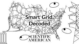 Decoded: What is a 'Smart Grid' and how does it work?