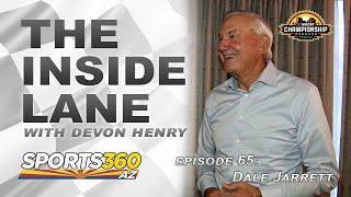 The Inside Lane | Episode 65: Dale Jarrett