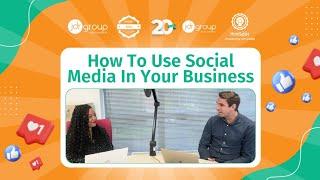 The Digital Prosperity Podcast: Season 6 Episode 5 - How To Use Social Media In Your Business