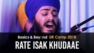 Rate Isak Khudaae - Kirtan by Bhai Rajan Singh