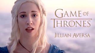 Game of Thrones - "Main Theme / Opening Song" - Vocal Cover by Jillian Aversa