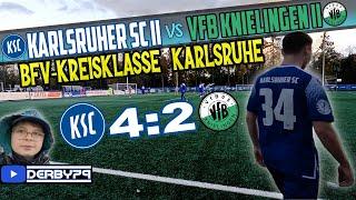 Karlsruher SC II - VFB Knielingen II | Kreisklasse-Vlog | Donnerschdagsvideo