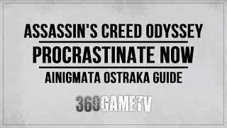 Assassin's Creed Odyssey Procrastinate Now Ainigmata Ostraka Location / Solution (Naxos Island)