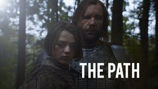 (GoT) Arya & Sandor || The Path