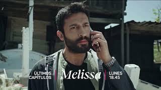 Melissa - ÚLTIMOS CAPÍTULOS - LUNES 18.45HS - Telefe PROMO15