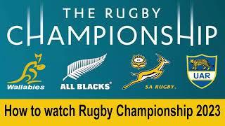 How to watch Rugby Championship 2023 live stream online