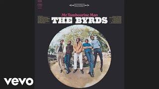 The Byrds - Mr. Tambourine Man (Audio)