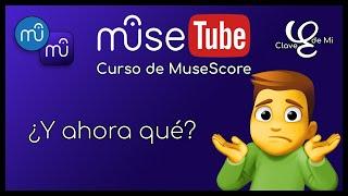 ‍️ ¿Y ahora qué? - MuseTube Premium 