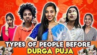 TYPES OF PEOPLE BEFORE DURGA PUJA  || #durgapuja  #bengalicomedy #comedy #bongposto #funny