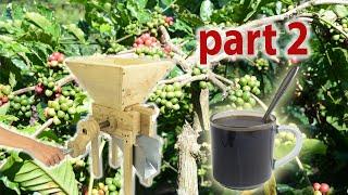 this is how coffee is processed by making traditional tools