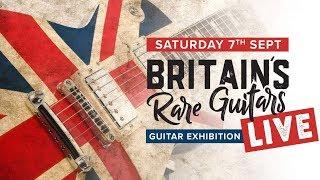 Britain's Rare Guitars | Live!