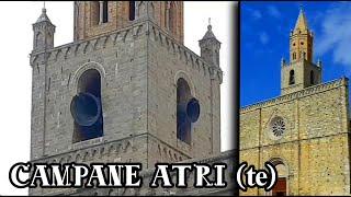 SPECIALE CORPUS DOMINI! Campane e Concattedrale di S. Maria Assunta di Atri (TE)