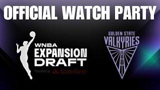 WNBA Expansion Draft Official Watch Party (with chapters)