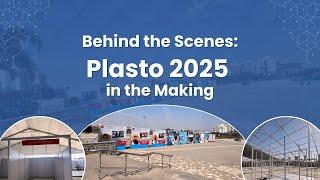 Plasto 2025: Behind the Scenes of the Largest Plastic Exhibition