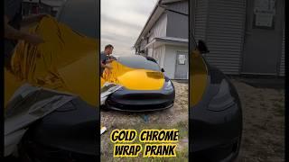Crazy Gold Chrome Wrap Prank #prank #tesla #wrap