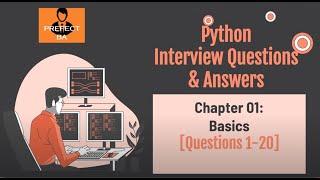 [Top 20] Python Interview Questions for Freshers