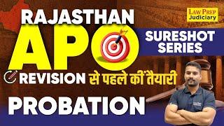 Rajasthan APO 2024 : Probation | #1 | Sureshot Series | Probation Act for Rajasthan APO Exam