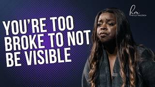 YOU'RE TOO BROKE TO NOT BE VISIBLE (FULL TALK) | Hayley Mulenda Record |