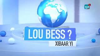 LOU BESS ? XIBAAR YI 13H SUR LERAL TV - PR: MOUSTAPHA THIOUNE - 09/01/2021